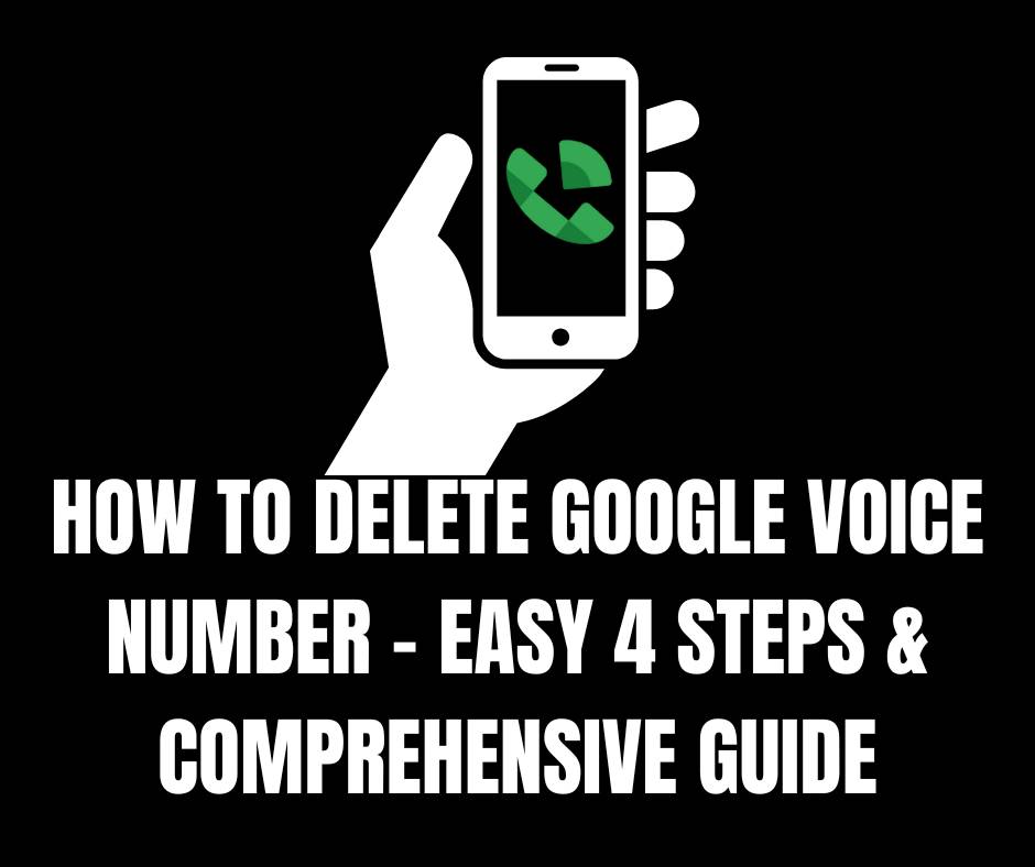 HOW TO DELETE GOOGLE VOICE NUMBER