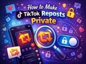 how to make tiktok reposts private
