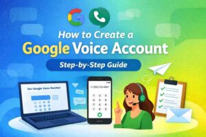 Create a Google Voice account